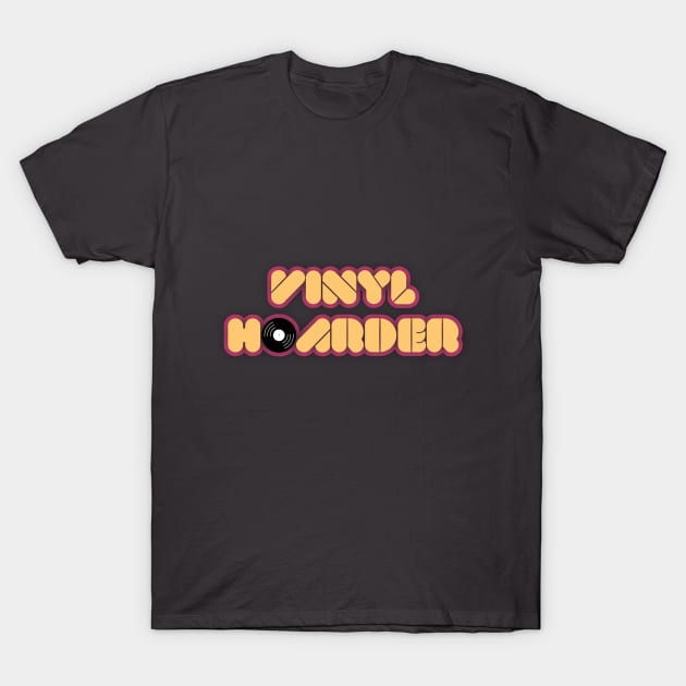 Vinyl Hoarder T-Shirt by FlipStyle